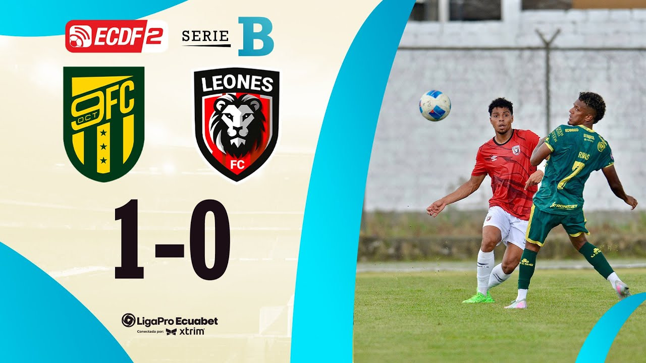 #ไฮไลท์ฟุตบอล [ 9 de Octubre 1 - 0 Leones del Norte ] ลีก้าโปร เอกวาดอร์ ซีรี่ย์บี 2025/4.6.68